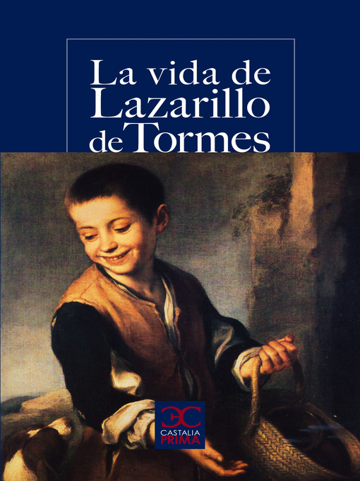 Title details for La vida de Lazarillo de Tormes by Anónimo - Available